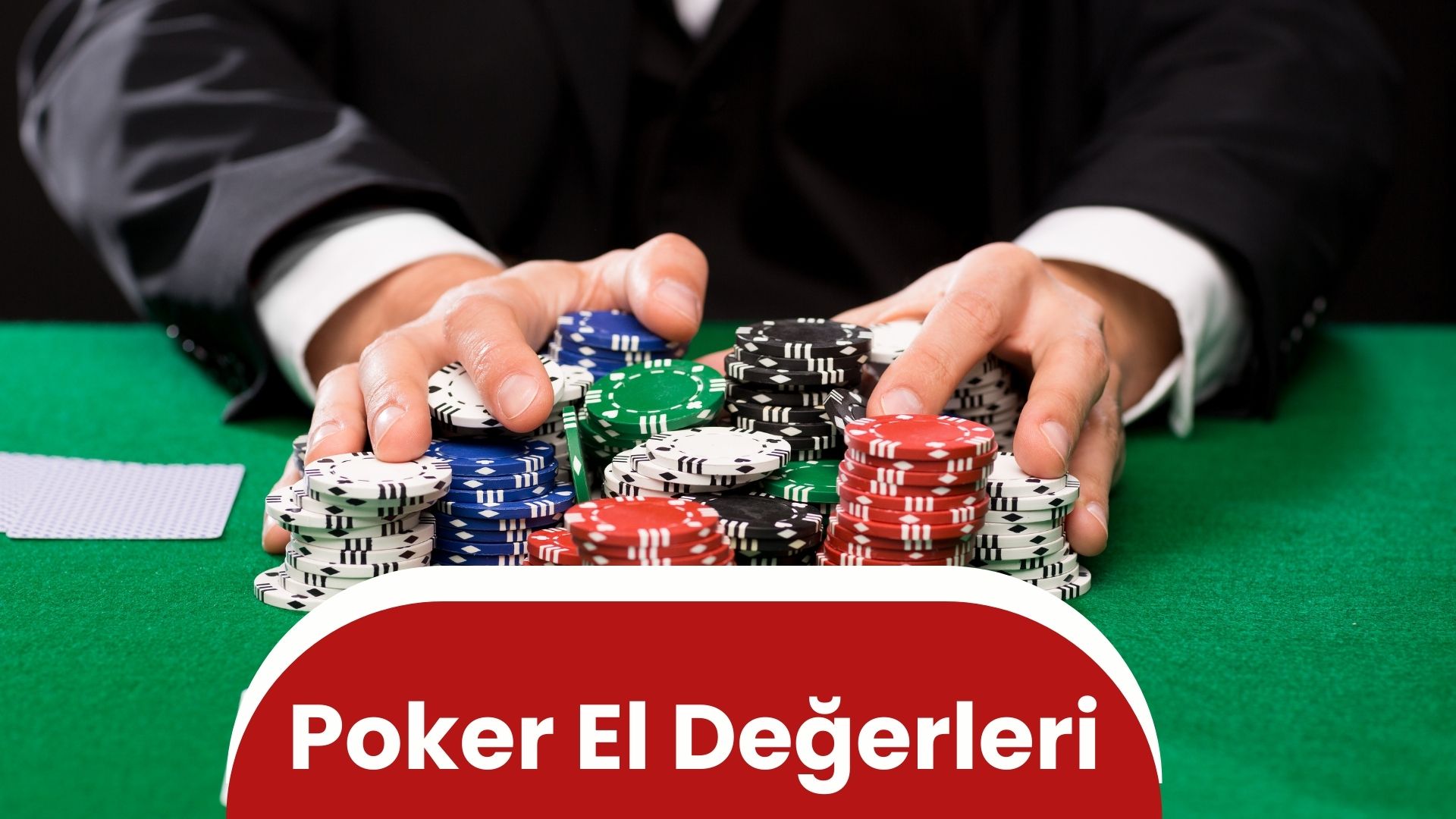 Poker El Değerleri